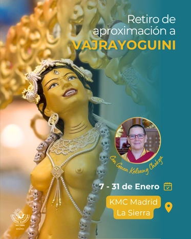 Retiro de Aproximación a Vajrayoguini en KMC Madrid La Sierra con Guen Kelsang Chokga, del 7 al 31 de enero de 2025.