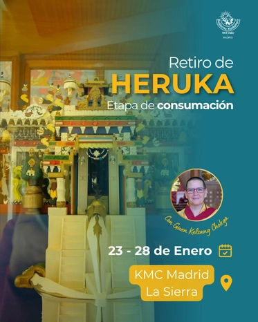 Retiro de Heruka – Etapa de Consumación com Guen Kelsang Chokga, 23 a 28 de enero no KMC Madrid La Sierra.