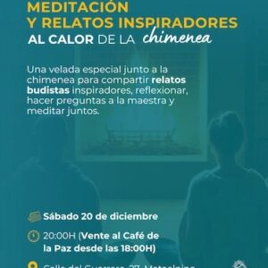 Meditación y Relatos Inspiradores al Calor de la Chimenea Diciembre 2025